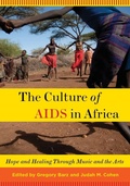 Cover: The Culture of AIDS in Africa - Oxford University Press Inc
