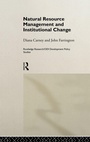 Cover: Natural Resource Management and Institutional Change - Routledge