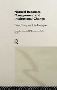 Enlarge image Cover: Natural Resource Management and Institutional Change - Routledge