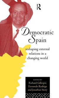 Enlarge image Cover: Democratic Spain - Routledge
