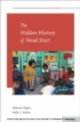 Cover: The Hidden History of Head Start - OUP eBook