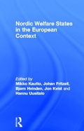 Cover: Nordic Welfare States in the European Context - Routledge