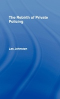 Cover: The Rebirth of Private Policing - Routledge