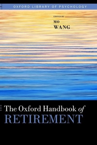 Enlarge image Cover: The Oxford Handbook of Retirement - Oxford University Press Inc