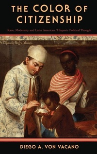 Enlarge image Cover: The Color of Citizenship - Oxford University Press Inc