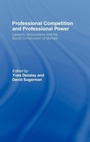 Cover: Professional Competition and Professional Power - Routledge