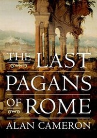 Abbildung von: The Last Pagans of Rome - Oxford University Press Inc
