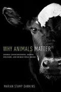 Cover: Why Animals Matter - Oxford University Press Inc