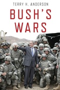 Cover: Bush's Wars - Oxford University Press Inc