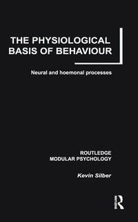 Enlarge image Cover: The Physiological Basis of Behaviour - Routledge