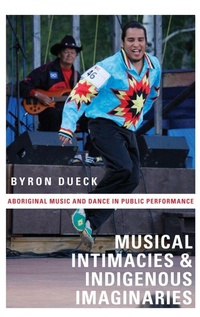 Enlarge image Cover: Musical Intimacies and Indigenous Imaginaries - Oxford University Press Inc