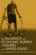 Cover: Incidence and Economic Burden of Injuries in the United States - OUP eBook