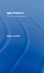 Cover: Why History? - Routledge