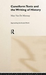 Cover: Cuneiform Texts and the Writing of History - Routledge