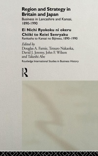 Enlarge image Cover: Region and Strategy in Britain and Japan - Routledge