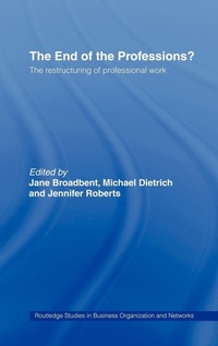 Enlarge image Cover: The End of the Professions? - Routledge