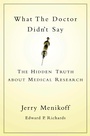 Cover: What the Doctor Didn't Say - OUP USA