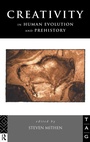 Cover: Creativity in Human Evolution and Prehistory - Routledge