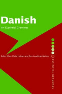 Abbildung von: Danish: An Essential Grammar - Routledge