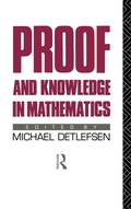 Cover: Proof and Knowledge in Mathematics - Routledge