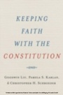Cover: Keeping Faith with the Constitution - OUP eBook