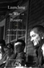 Cover: Launching the War on Poverty - OUP eBook