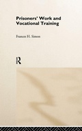 Cover: Prisoners' Work and Vocational Training - Routledge