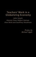 Cover: Teachers' Work in a Globalizing Economy - Routledge Falmer
