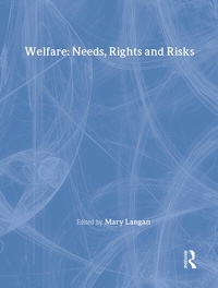 Enlarge image Cover: Welfare: Needs, Rights and Risks - Routledge