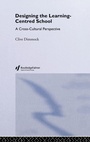 Cover: Designing the Learning-centred School - Routledge Falmer