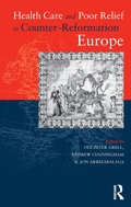 Cover: Health Care and Poor Relief in Counter-Reformation Europe - Routledge