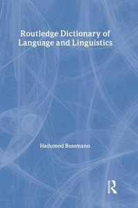 Enlarge image Cover: Routledge Dictionary of Language and Linguistics - Routledge