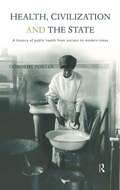 Cover: Health, Civilization and the State - Routledge