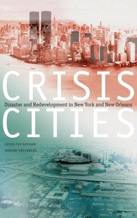 Enlarge image Cover: Crisis Cities - Oxford University Press Inc