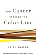 Cover: How Cancer Crossed the Color Line - OUP eBook