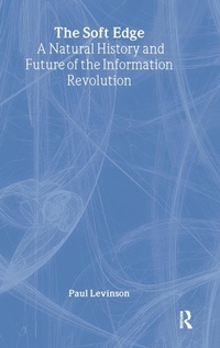Abbildung von: Soft Edge:Nat Hist&Future Info - Routledge