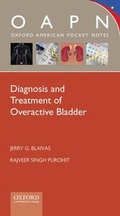 Cover: Diagnosis and Treatment of Overactive Bladder - Oxford University Press Inc