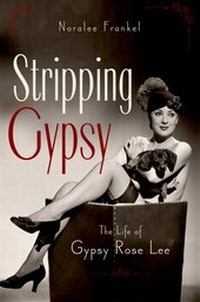 Enlarge image Cover: Stripping Gypsy - Oxford University Press Inc
