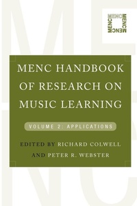 Enlarge image Cover: MENC Handbook of Research on Music Learning - Oxford University Press Inc