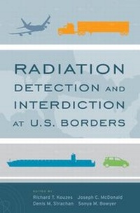 Enlarge image Cover: Radiation Detection and Interdiction at U.S. Borders - Oxford University Press Inc
