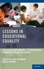 Cover: Lessons in Educational Equality - Oxford University Press Inc