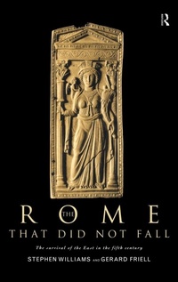 Enlarge image Cover: The Rome that Did Not Fall - Routledge