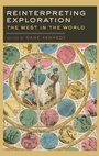 Cover: Reinterpreting Exploration - Oxford University Press Inc