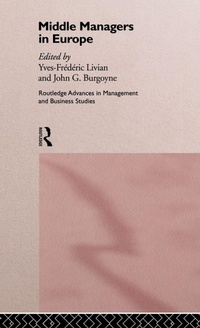 Enlarge image Cover: Middle Managers In Europe - Routledge