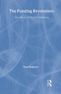 Enlarge image Cover: The Funding Revolution - Routledge Falmer