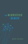 Cover: The Heuristics Debate - Oxford University Press Inc