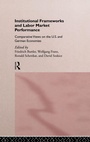 Cover: Institutional Frameworks and Labor Market Performance - Routledge