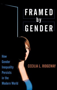 Enlarge image Cover: Framed by Gender - Oxford University Press Inc