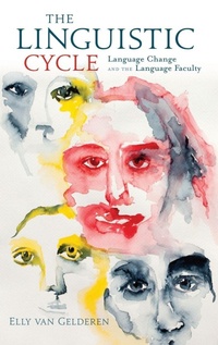 Enlarge image Cover: The Linguistic Cycle - Oxford University Press Inc