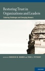 Cover: Restoring Trust in Organizations and Leaders - Oxford University Press Inc